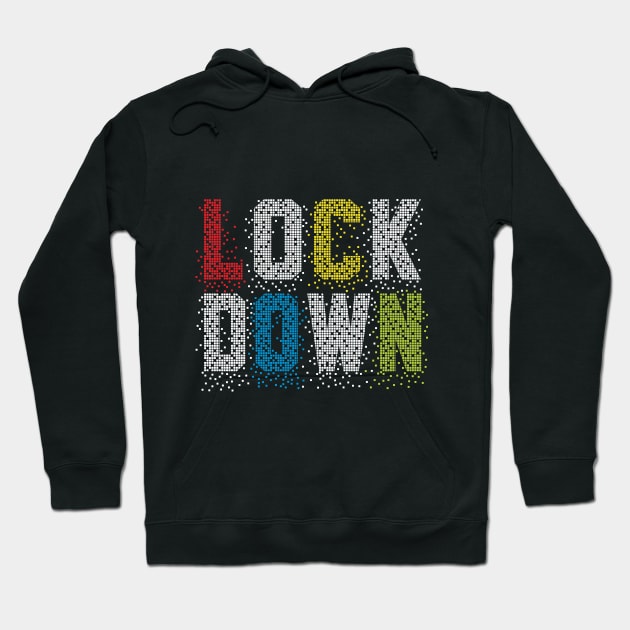 lockdown Hoodie by sharukhdesign